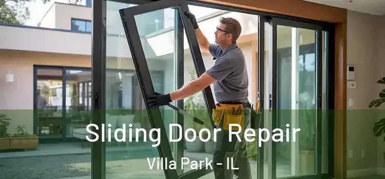 Sliding Door Repair Villa Park - IL